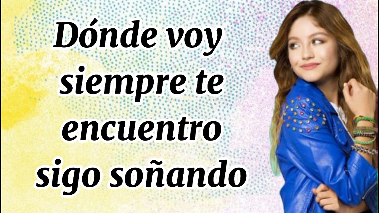 Soy luna Música en ti (Letra)
