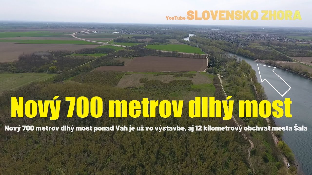 Nový 700 metrov dlhý most ponad Váh je už vo výstavbe, aj 12 kilometrový obchvat mesta Šala
