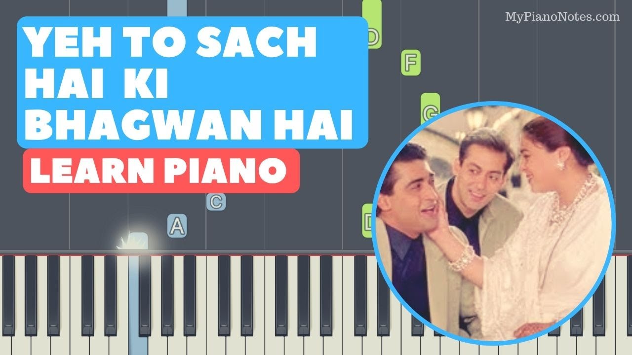 Yeh To Sach Hai Ki Bhagwan Hai - Piano tutorial with Chords