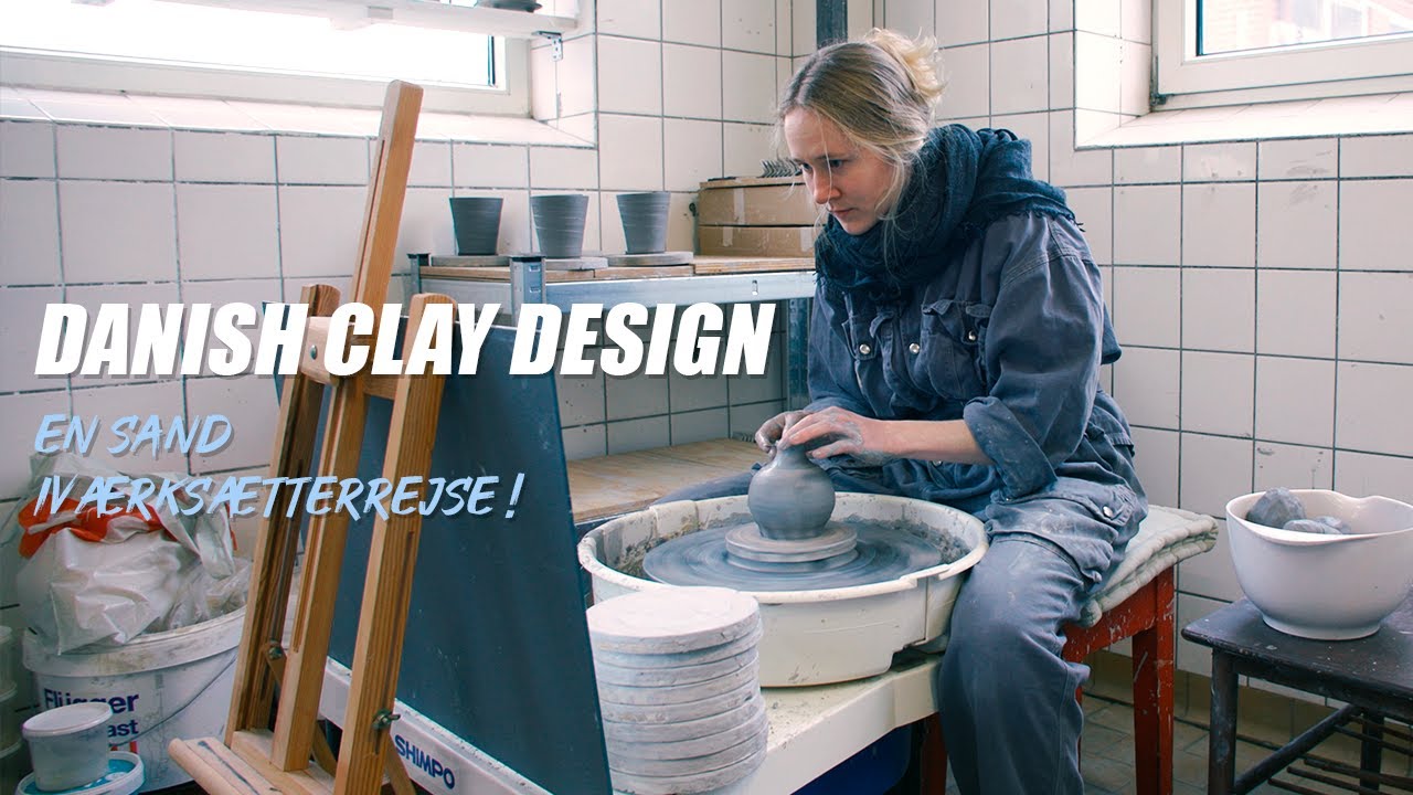 En keramiker på iværksætterrejse - DANISH CLAY DESIGN !
