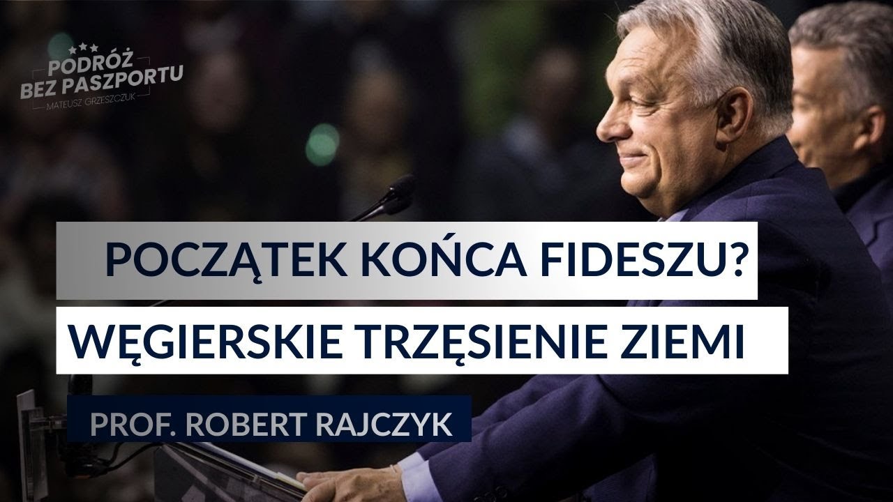 KONIEC ORBÁNA? Szokujące sondaże z Węgier – TISZA nokautuje Fides | prof. Robert Rajczyk
