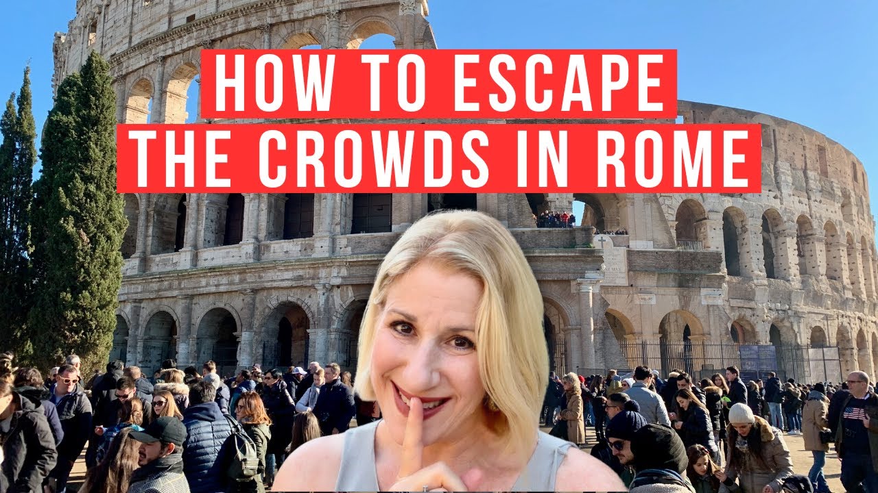 Beat The Crowds In Rome: 8 Essential Tips For A Peaceful Visit | Romewise