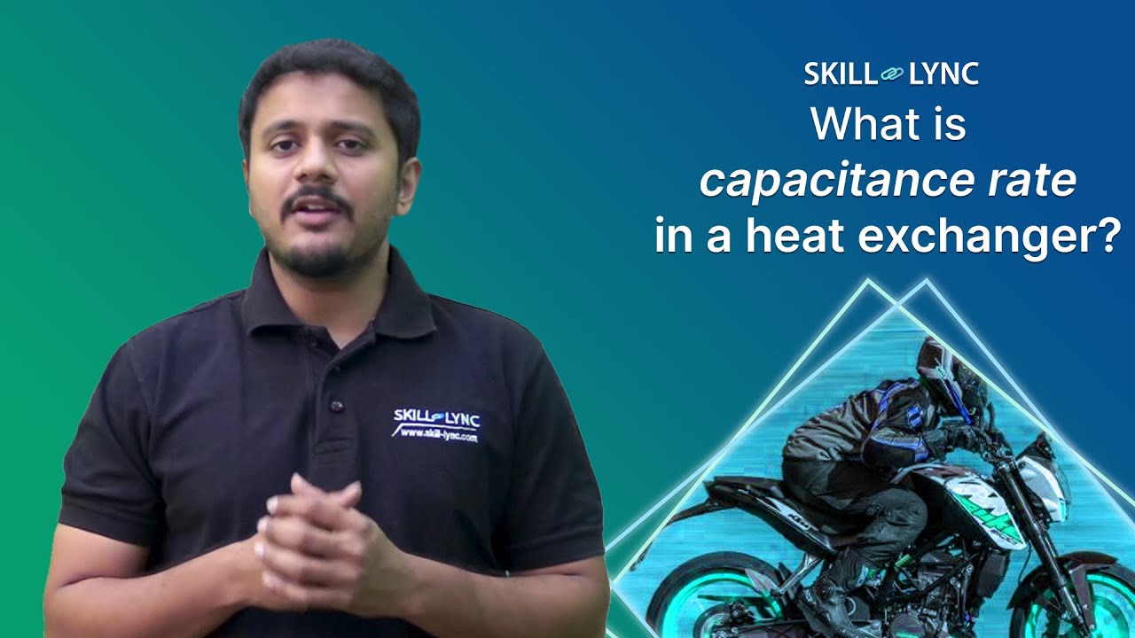 What is capacitance rate in a heat exchanger? | Skill-Lync