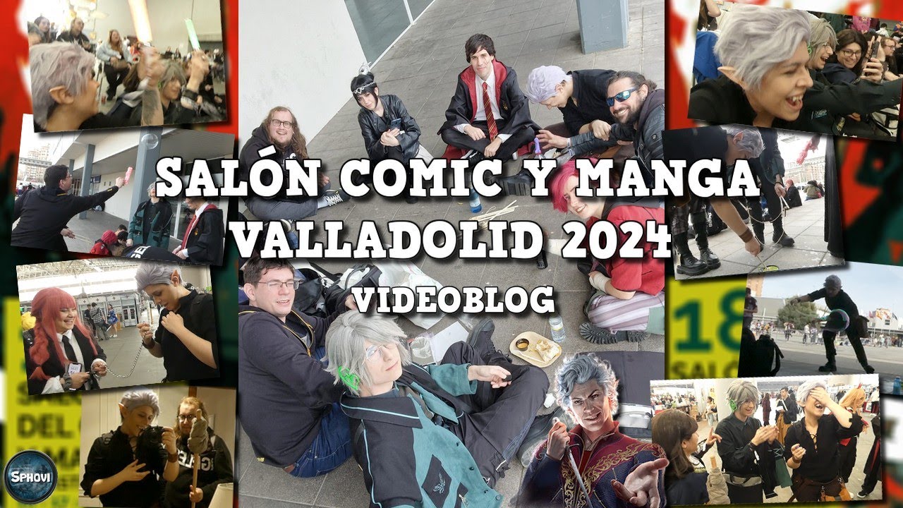 Baldur se llena de pompas || Salón del Comic y Manga Valladolid 2024 || VideoBlog