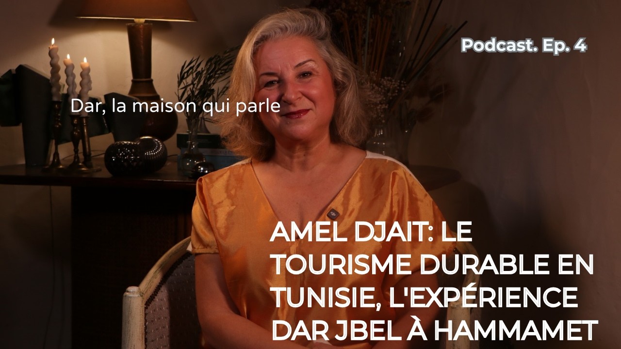 Podcast Dar, Ep4: Dar Jbel, nos hébergements, la table d'hôtes, les expériences,...FAQ