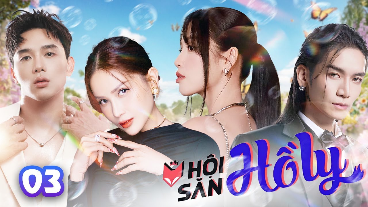 HỘI SĂN HỒ LY - TẬP 03 | Phim H&agrave;i Sitcom Việt Nam 2025 | Puka, Khả Như, BB Trần, Thuận Nguyễn
