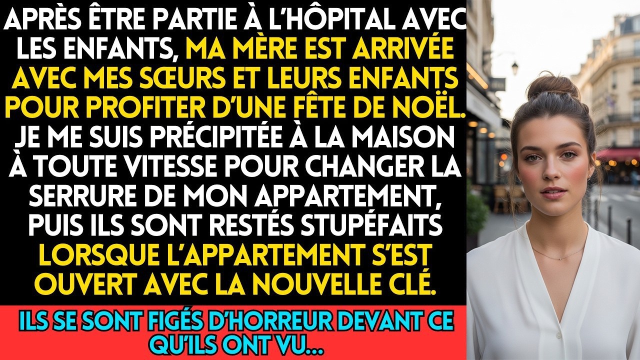 Après Avoir Quitté L’Hôpital Avec Mes Enfants, Ma Mère S’est Précipitée Pour Changer Les Serrures
