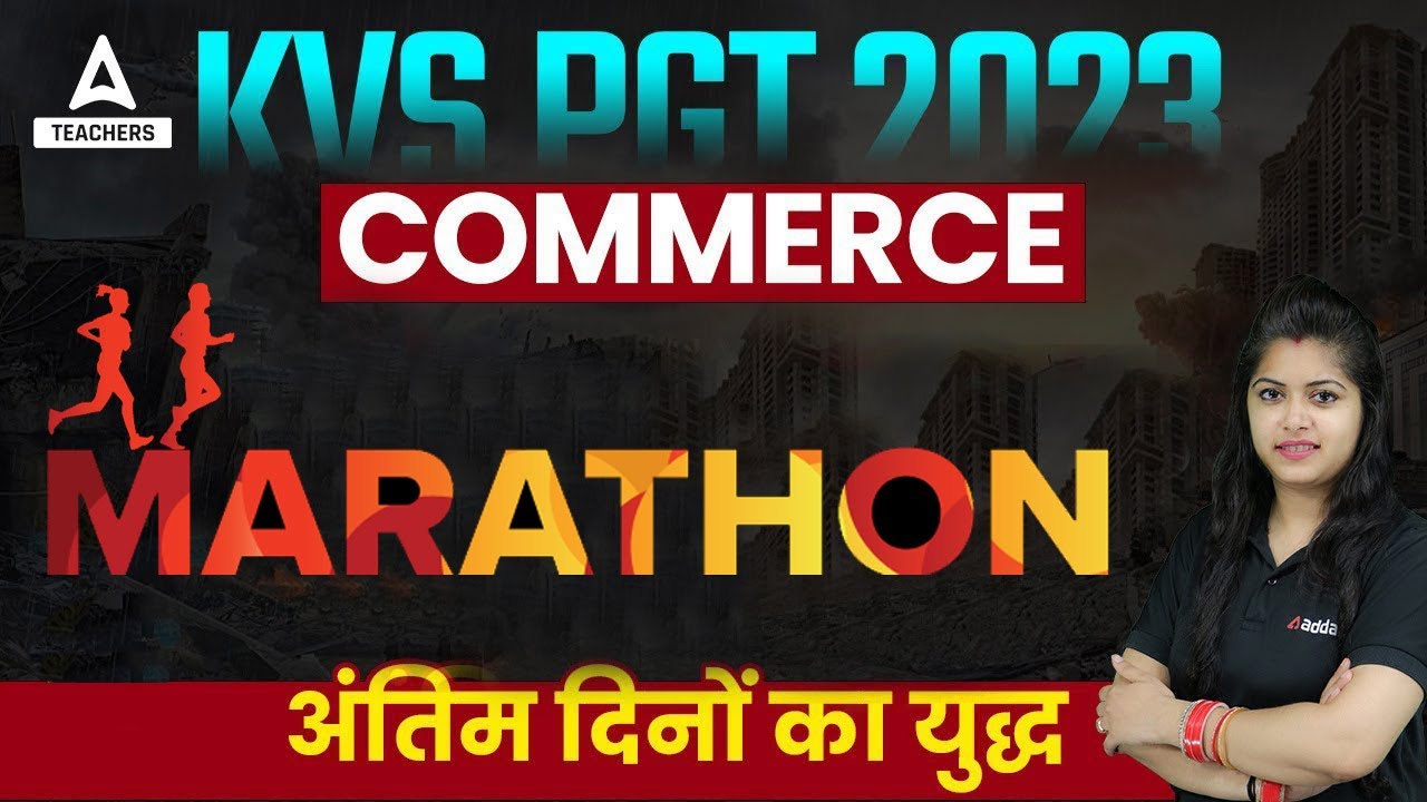 KVS 2023 | KVS PGT Commerce Preparation | KVS PGT Commerce Marathon