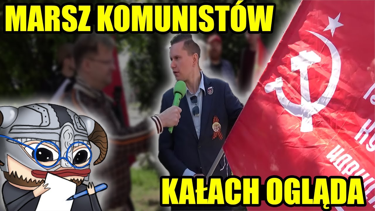 KAŁACH OGLĄDA MARSZ KOMUNISTÓW W WARSZAWIE