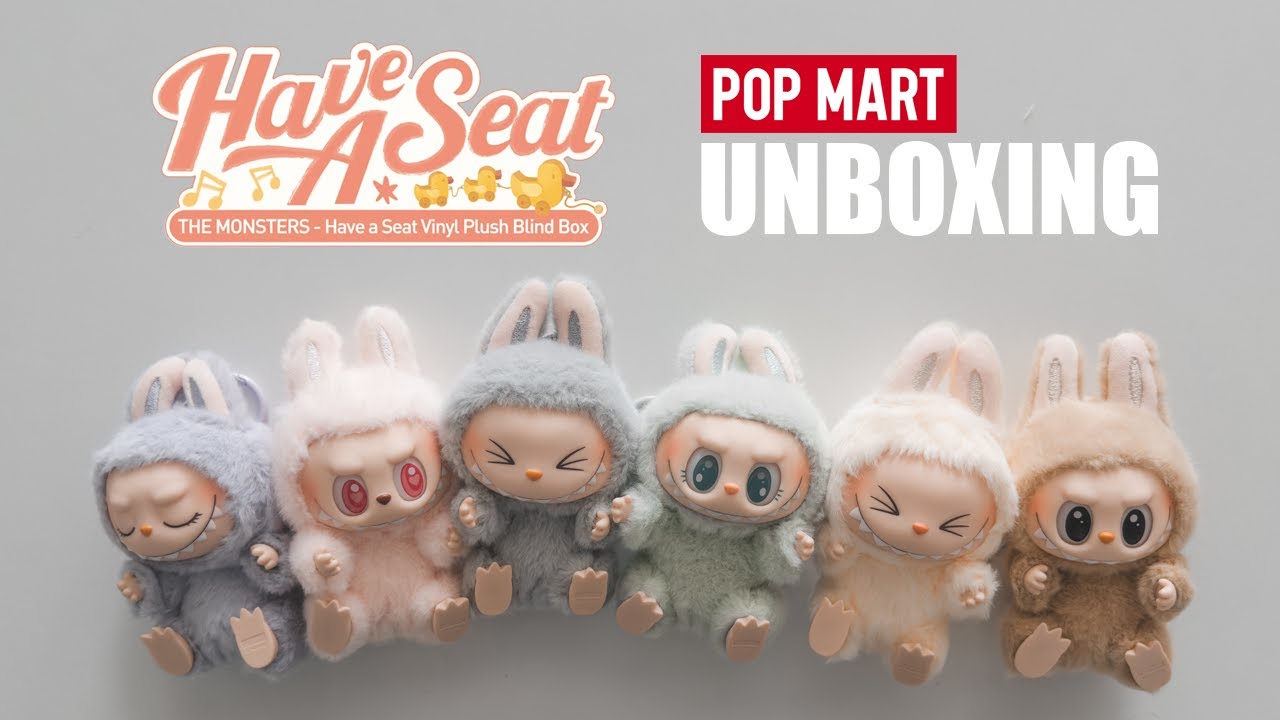 POP MART The Monsters LABUBU Have A Seat Unboxing