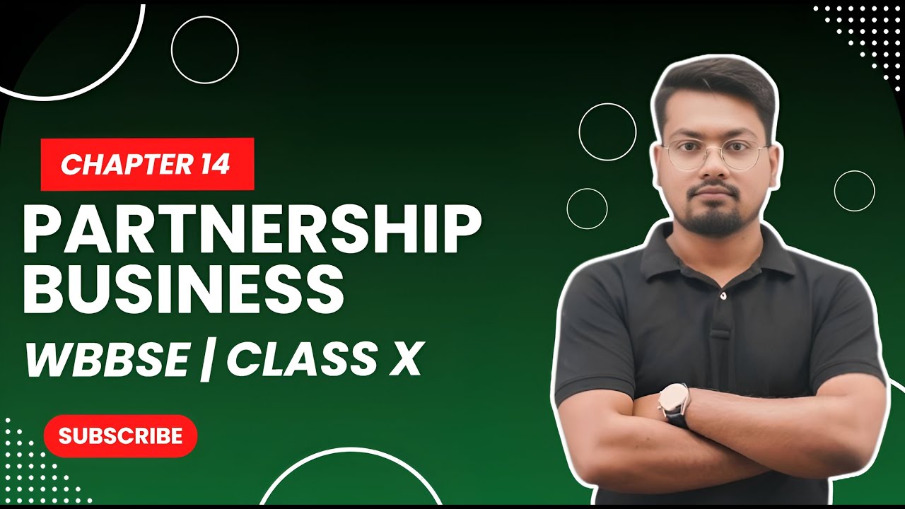 Partnership Business &ndash; Class 10 WBBSE | Chapter 14 | Full Concept & Solved Examples