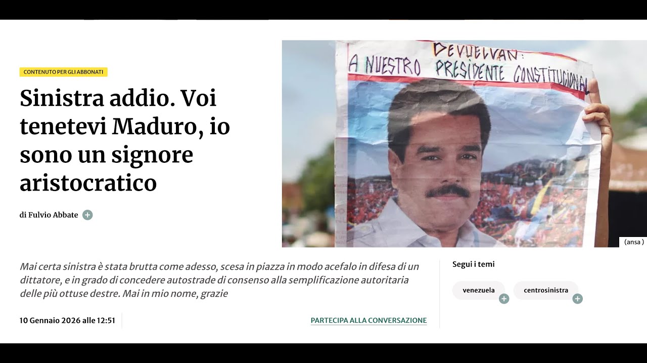 Teledurruti - Più nulla ho da condividere con la sinistra che fa le pompe a Putin, Maduro e Khamenei