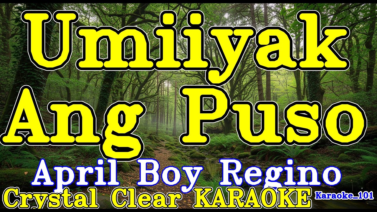 Umiiyak Ang Puso karaoke
