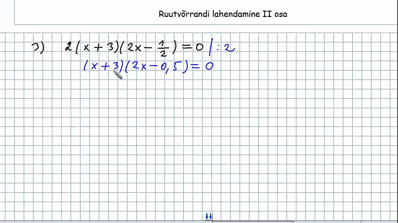 Ruutvõrrandi lahendamine II osa