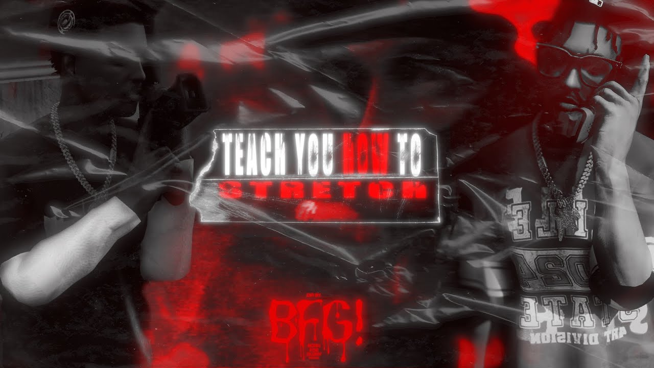 [GTA:W] Piggotti - Teach You How To Stretch (Exclusive Music Video) | Dir. by  BFG