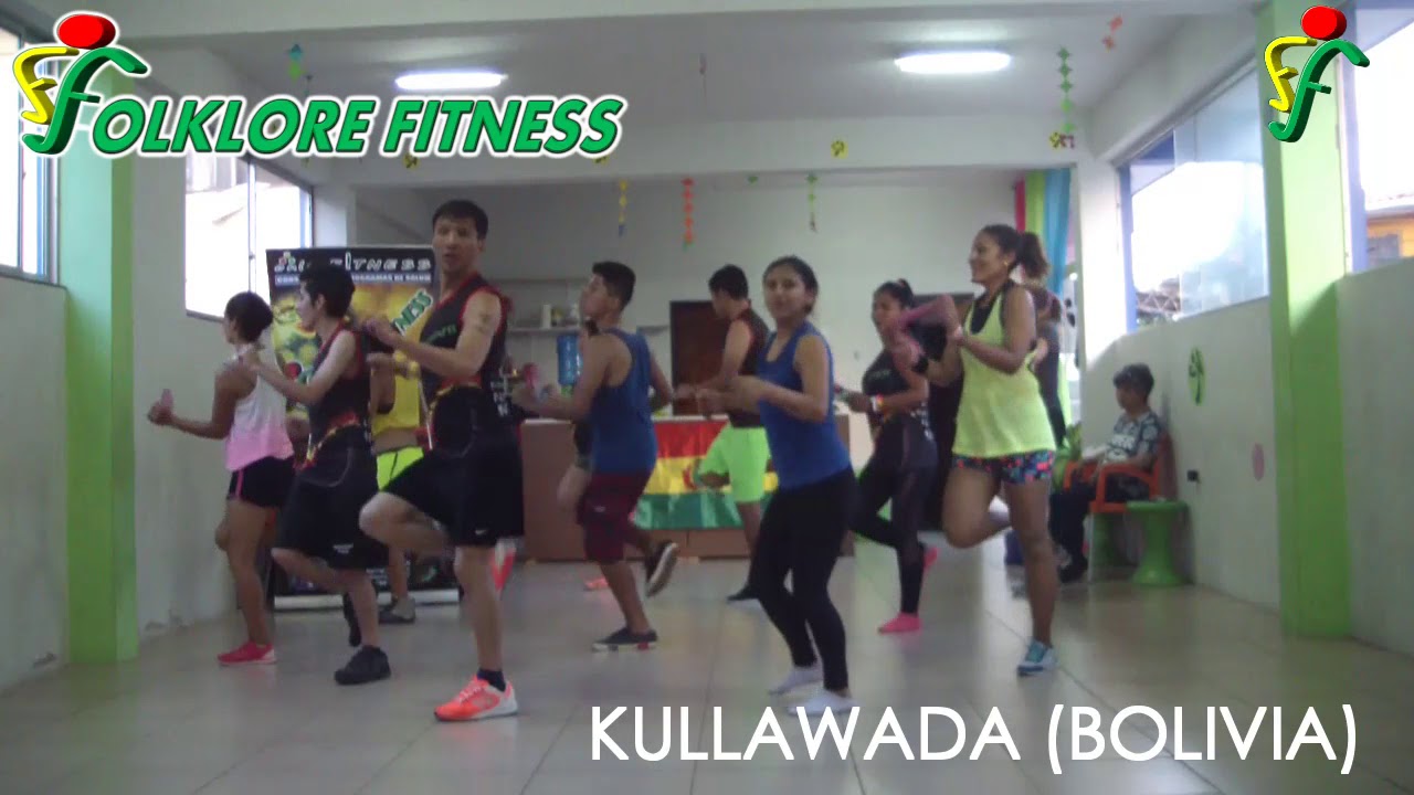 FOLKLORE FITNESS DANZA KULLAWADA (BOLIVIA)