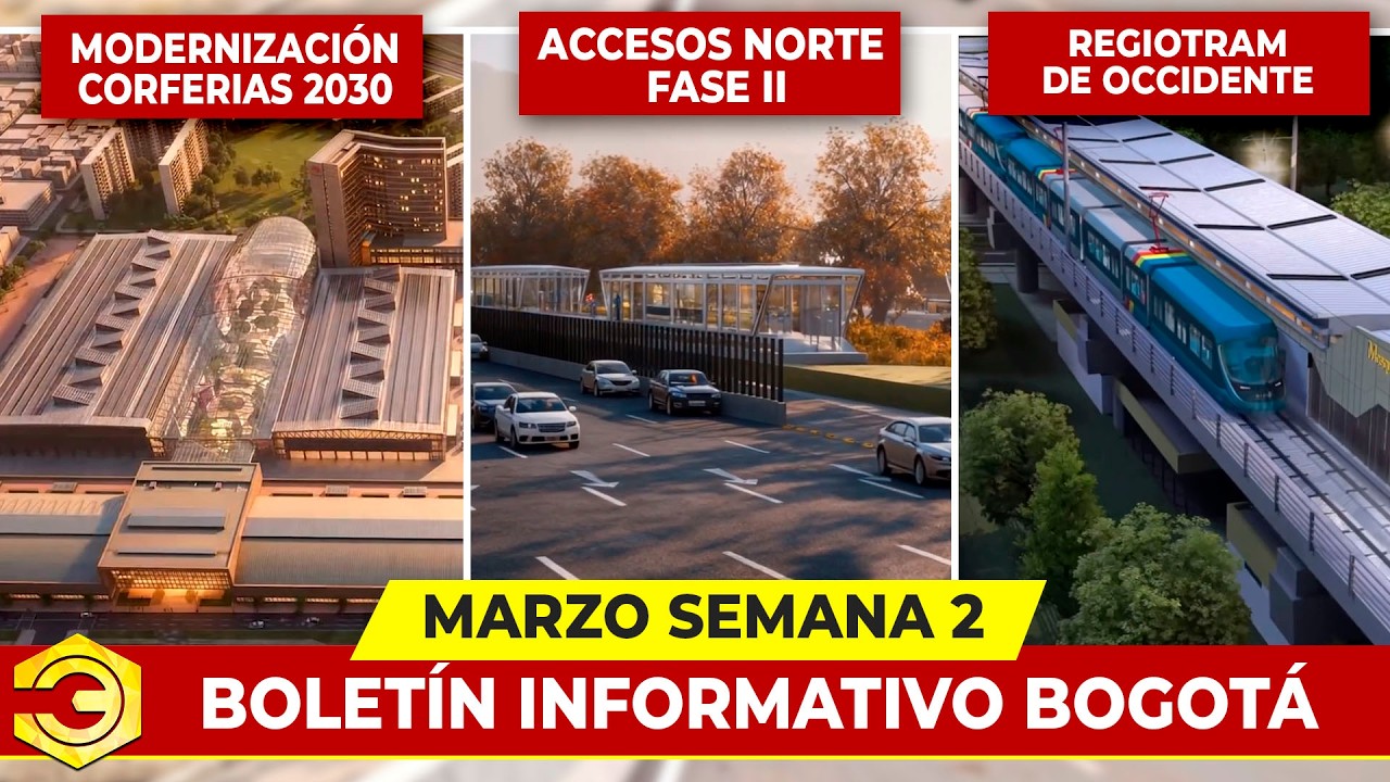 Noticias de Infraestructura de la Actualidad de Bogotá | 2° Semana Marzo