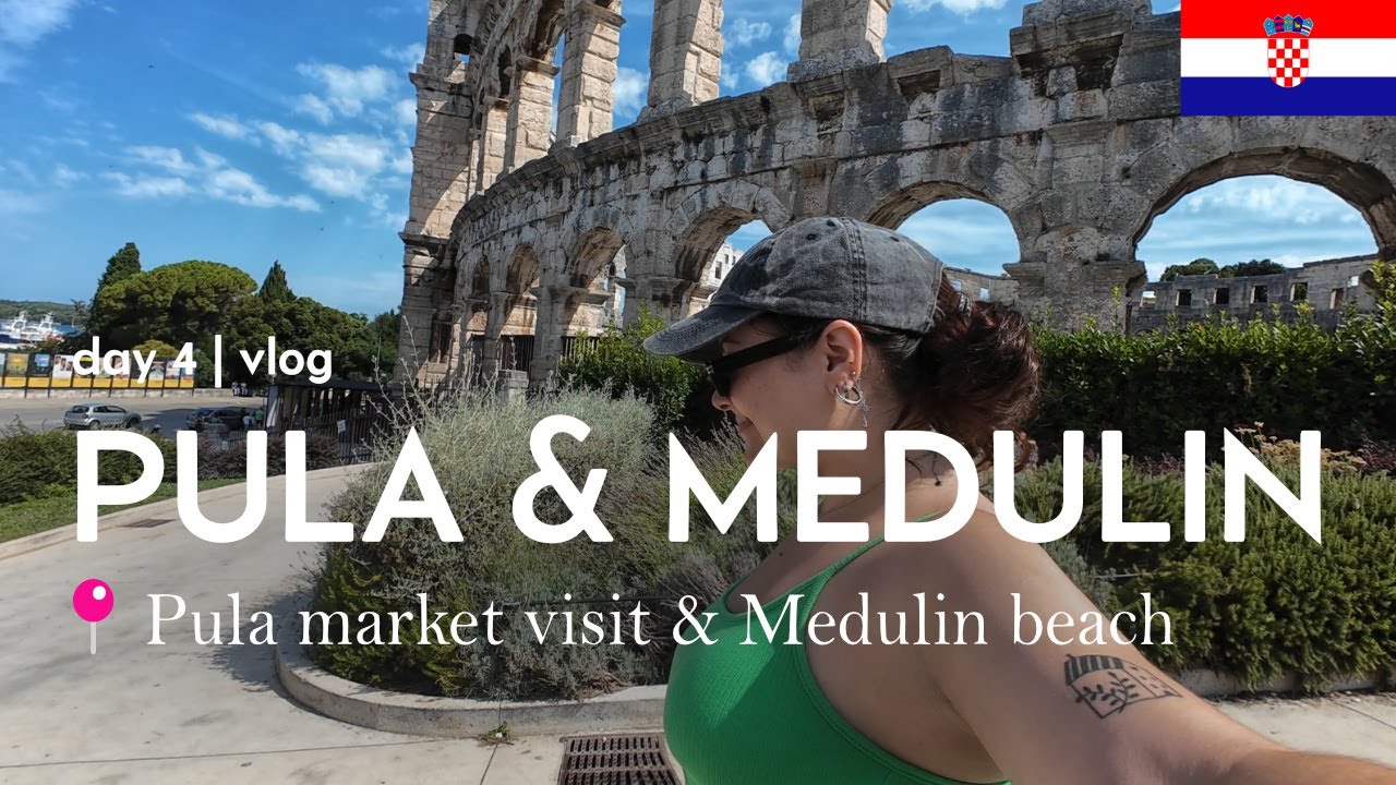 last day in Pula + trip to Medulin , Croatia | Day 4 🇭🇷