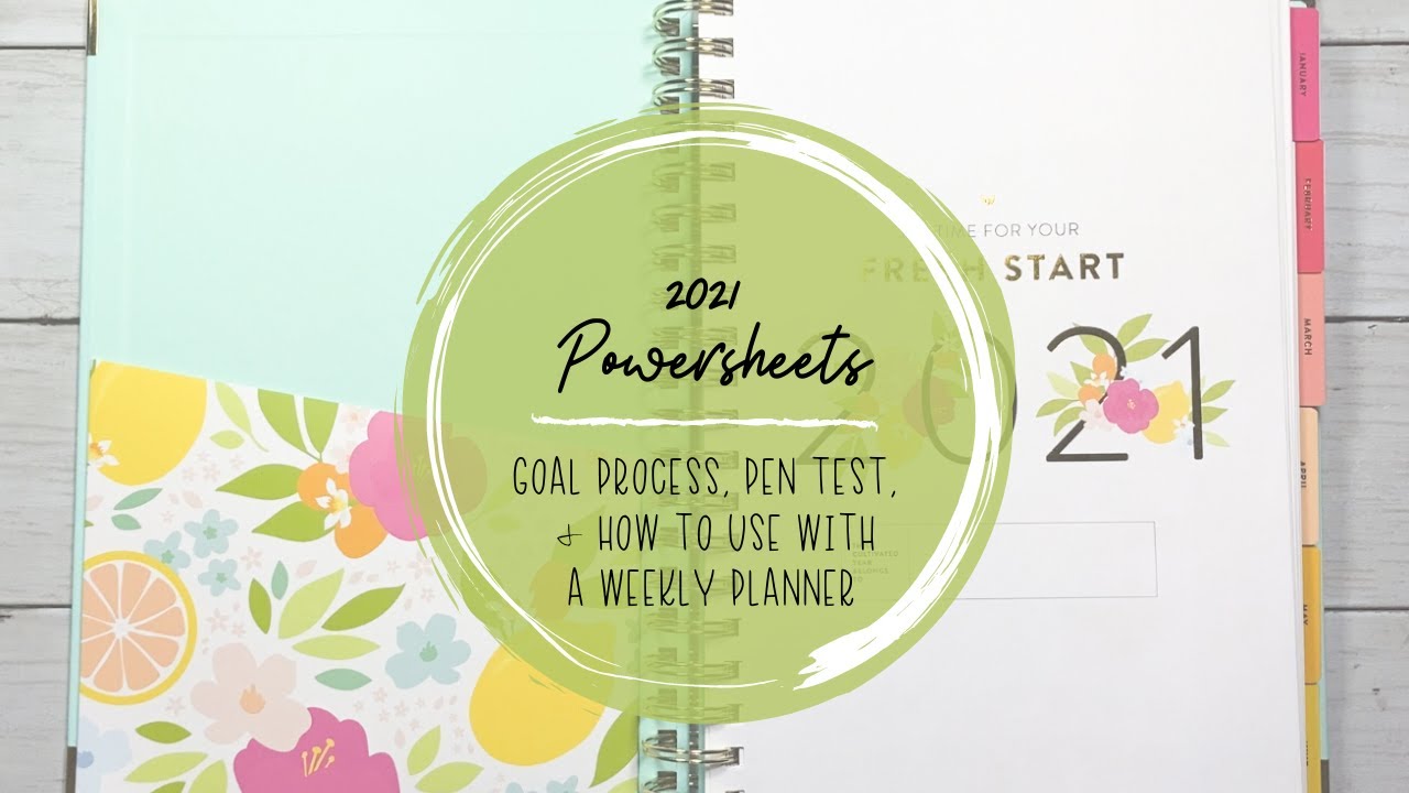 2021 CULTIVATE WHAT MATTERS POWERSHEETS | How I Use Powersheets | Pen Test