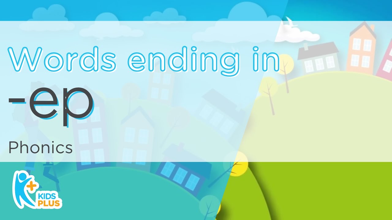 Phonics  |  Words ending in the sound -ep | Grade 1 English | Rhyming Words