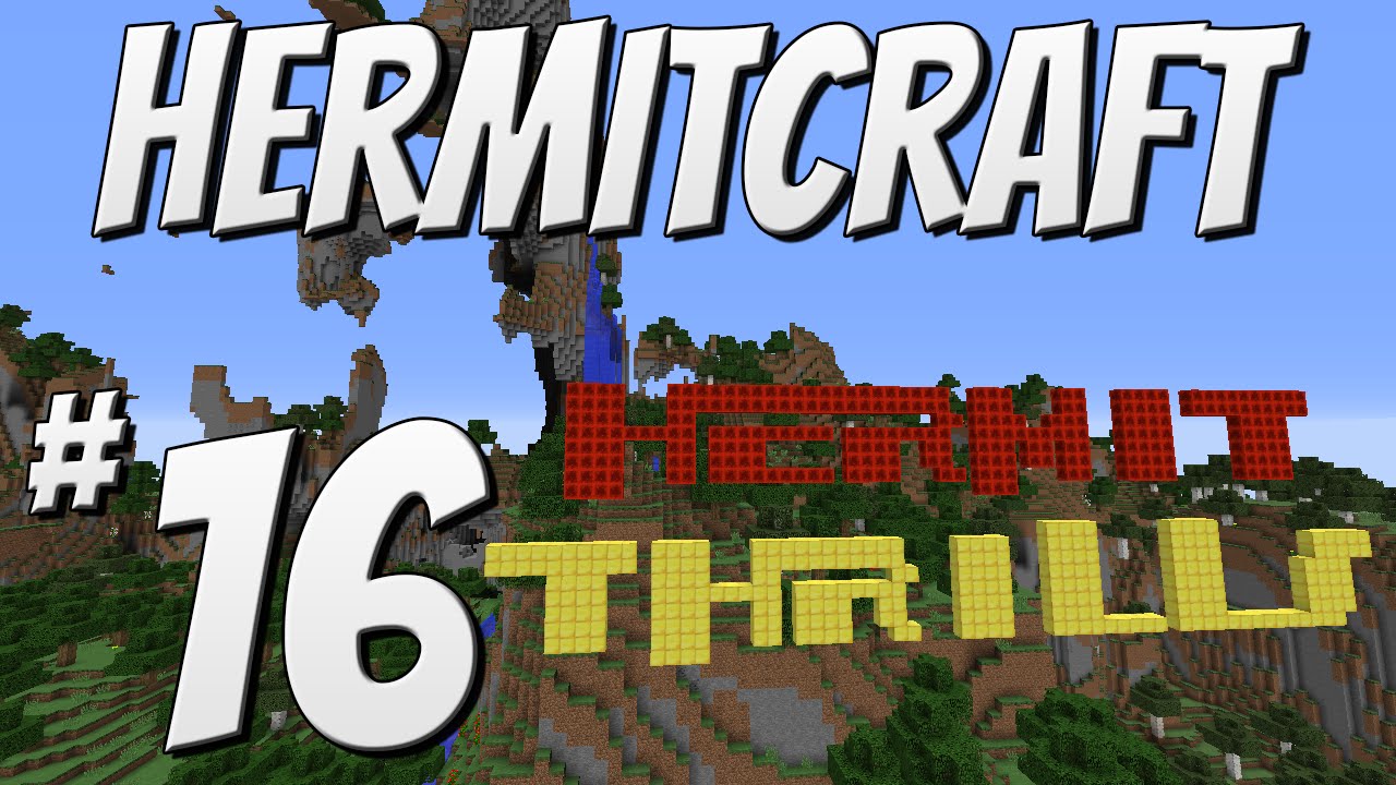 Minecraft :: Hermitcraft #16 - Hermit Thrills!