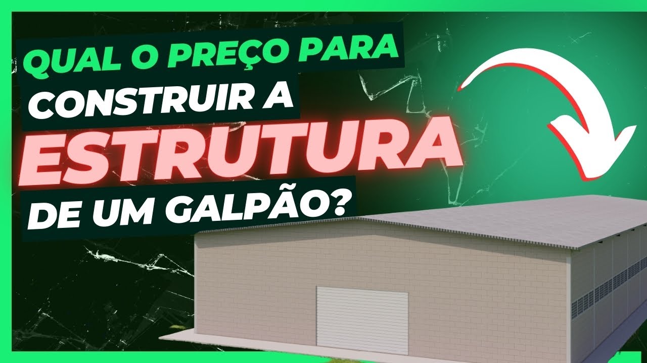 Orçamento para Construção de um Galpão Industrial - Parte Estrutural