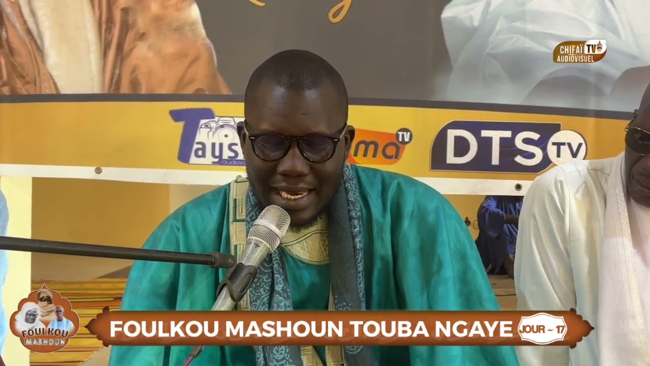 Ndiangum Foulkou Mashoun Touba Ngaye keur Sérigne Makhtar Mbacké  Jour 17 