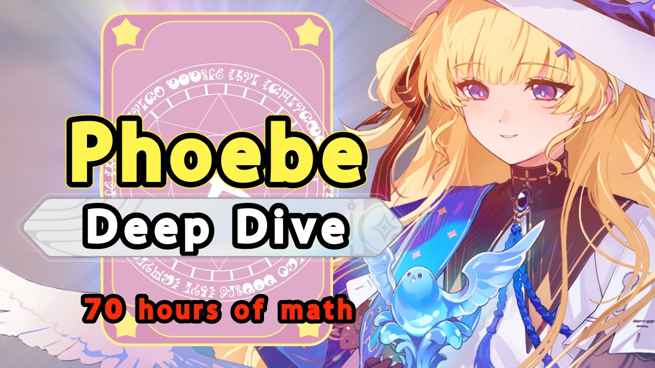 Magical Girl Masterclass: A Comprehensive Phoebe Guide【Wuthering Waves】