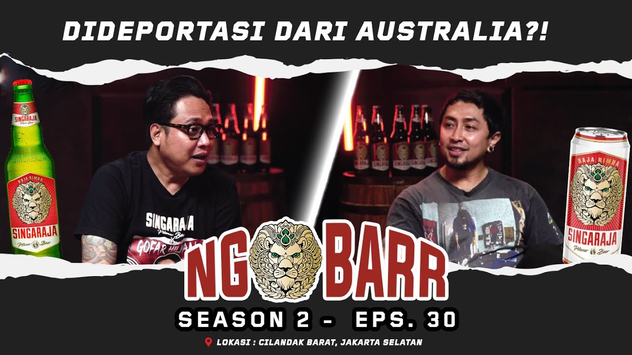 NGOBARR BARENG GOFAR & VICKY (SUMMERLANE) | DIDEPORTASI DARI AUSTRALIA?! |#NGOBARR SEASON 2(EPS.30)