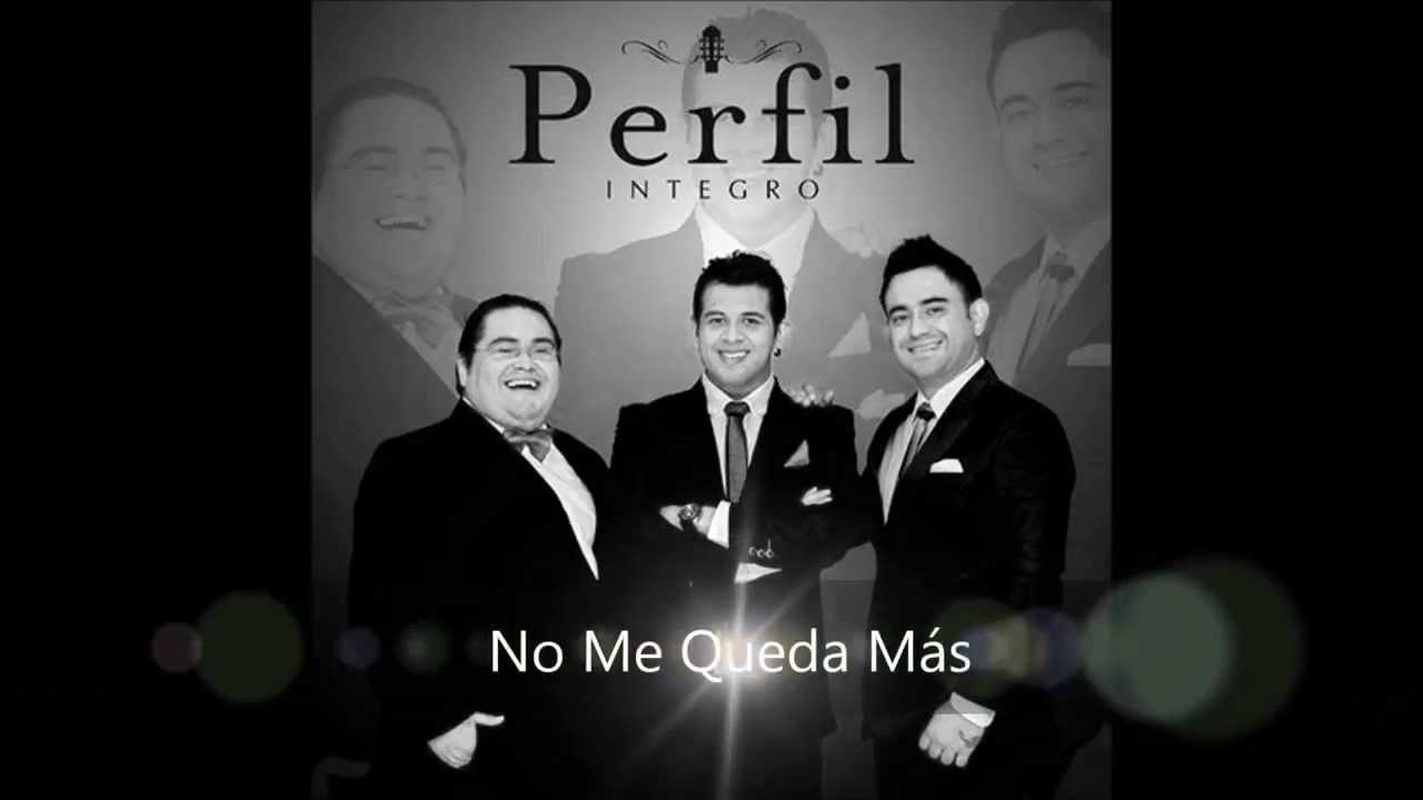 Grupo Perfil - No me queda Más (Audio)  HD