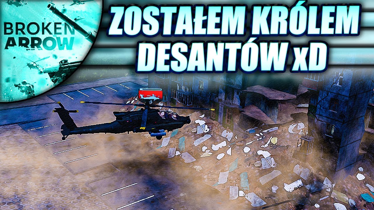 WIELKI TEST VDV i DESANTY HELIKOPTERAMI NA FLANKI - BROKEN ARROW MULTIPLAYER PL