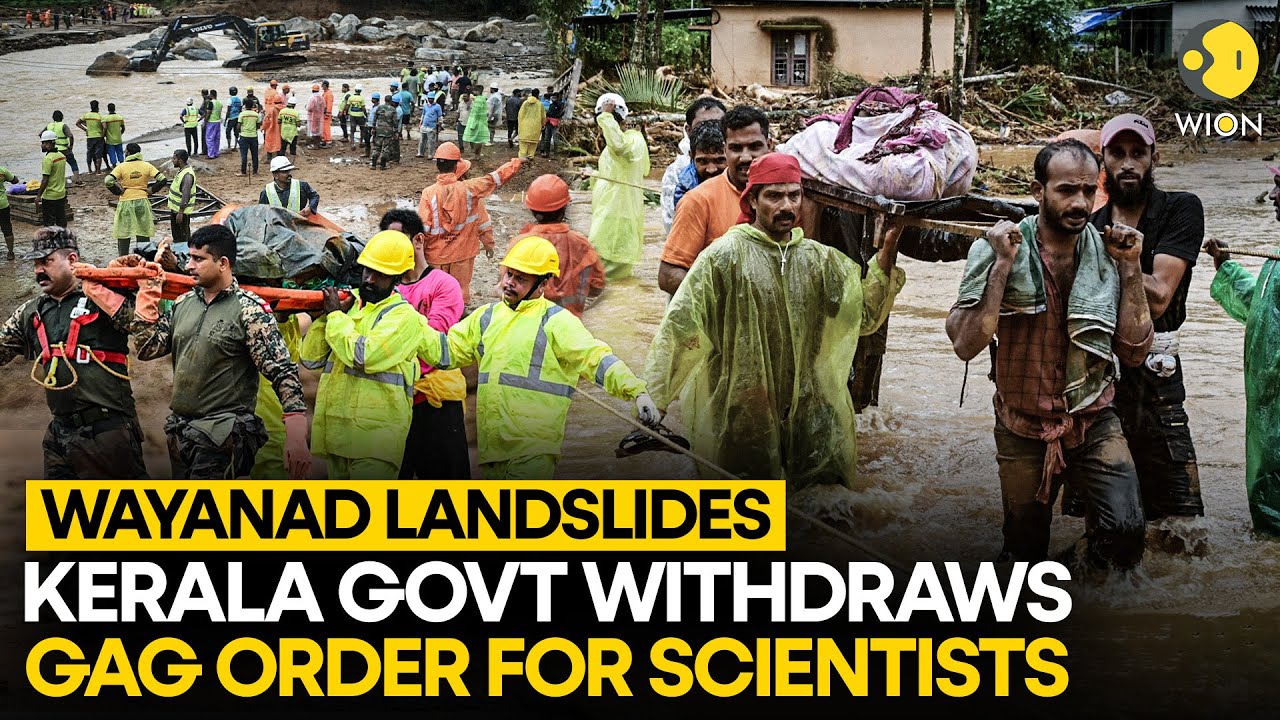Wayanad landslides: Kerala govt withdraws gag order issued for scientists  | WION Originals