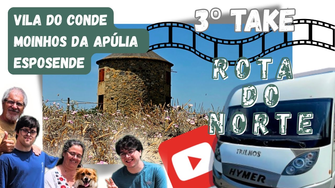 Rota Norte em Autocaravana | Moinhos da Apúlia, Esposende e Castro de São Lourenço - 3º episodio