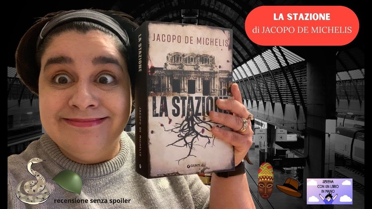 LA STAZIONE | di Jacopo De Michelis | recensione libro senza spoiler