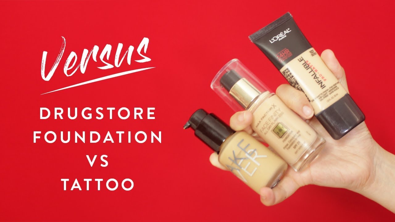 Drugstore Foundations VS Tattoo | Versus
