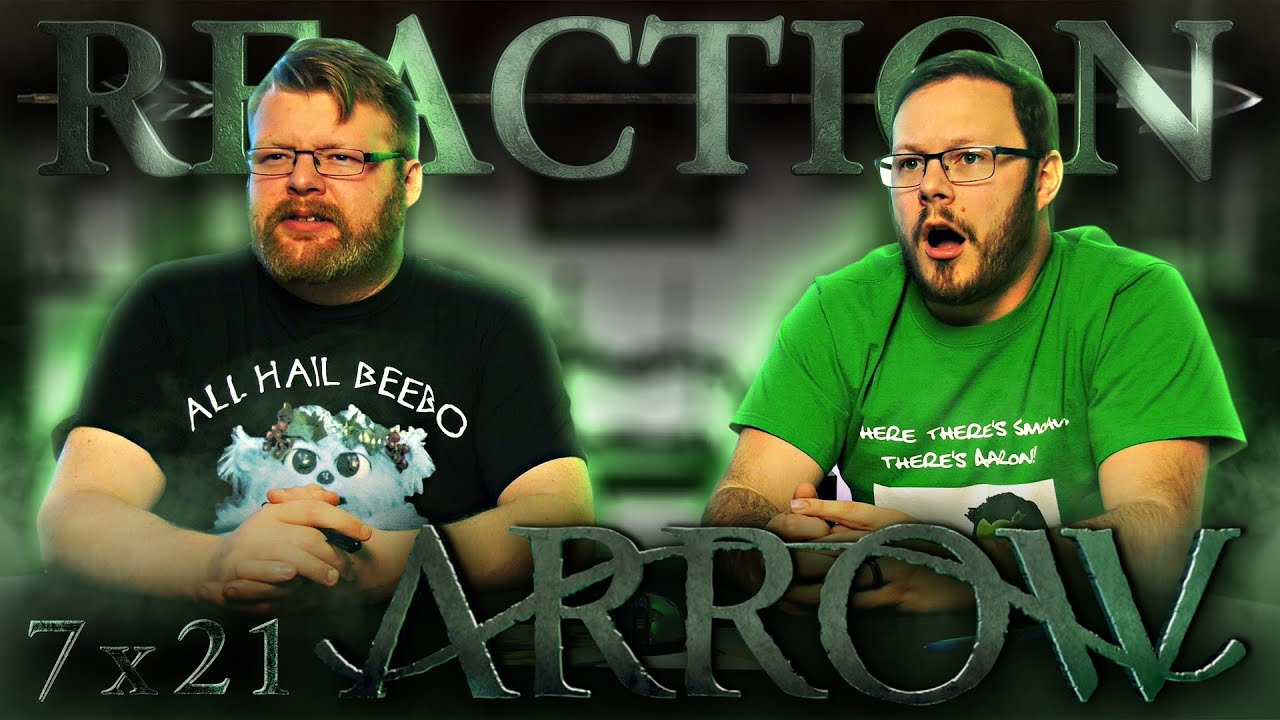 Arrow 7x21 REACTION!! 