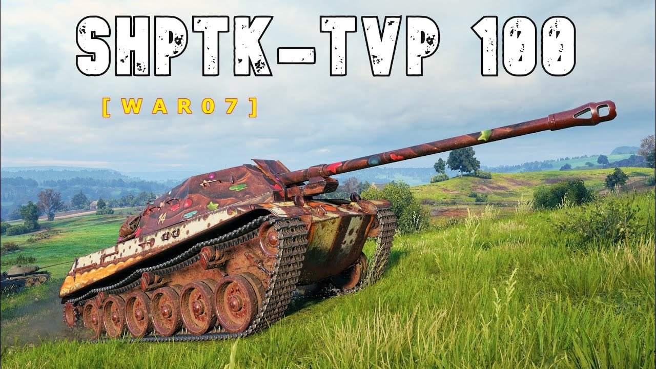 World of Tanks ShPTK-TVP 100 - 7 Kills 8,2K Damage
