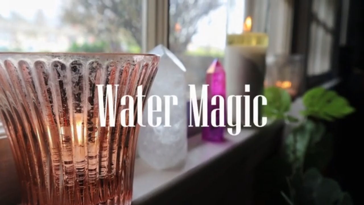 Water Magic: How to Use Water In Your Spiritual Practice