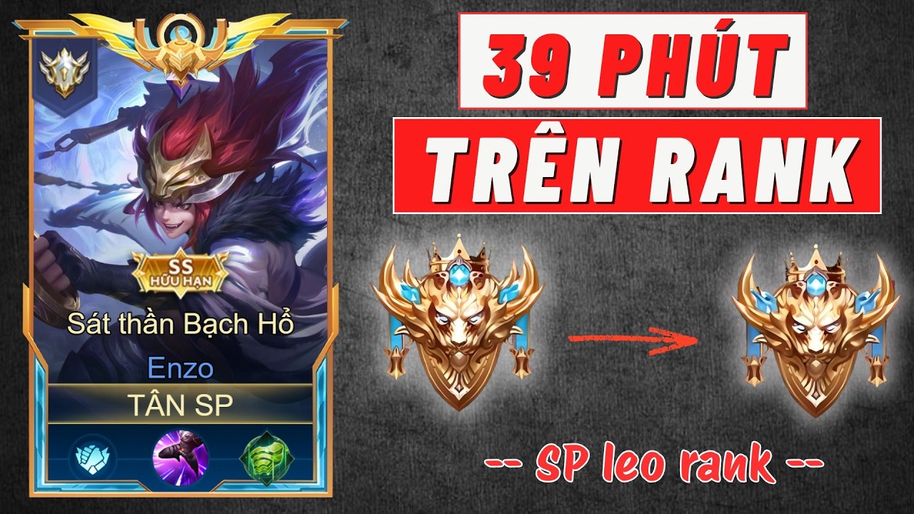 39 PHÚT ( RANK ĐƠN ) CHƠI SP LEO RANK #tansp #lienquanmobile #trothulienquan #aov