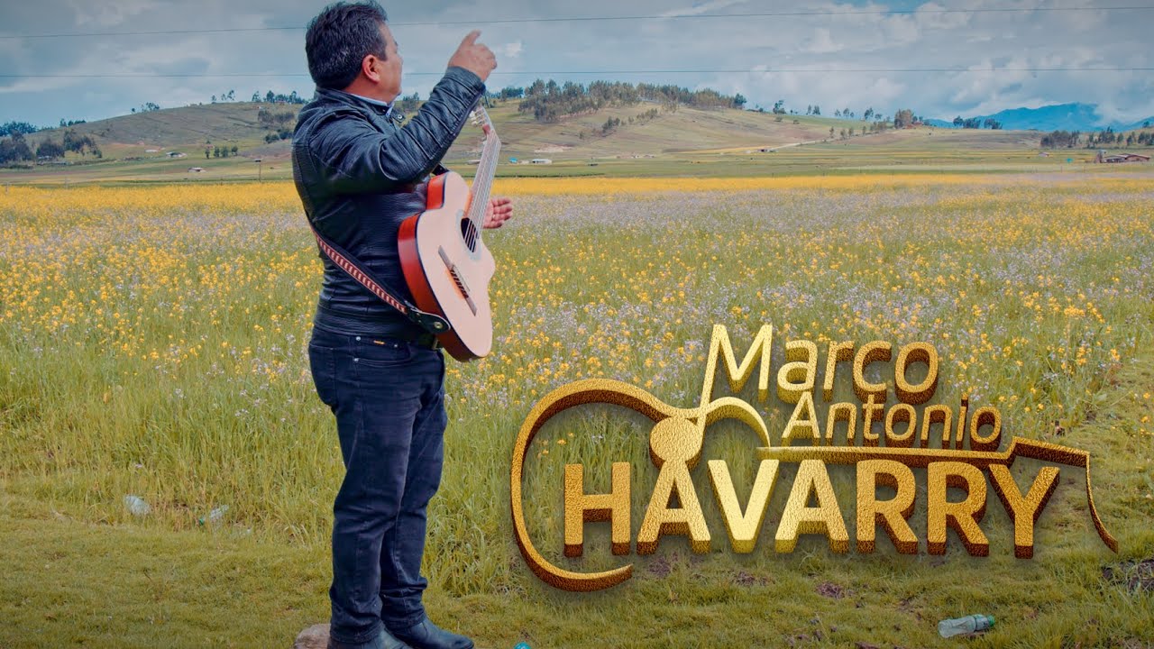 Marco Antonio Chavarry - Estamos de Fiesta