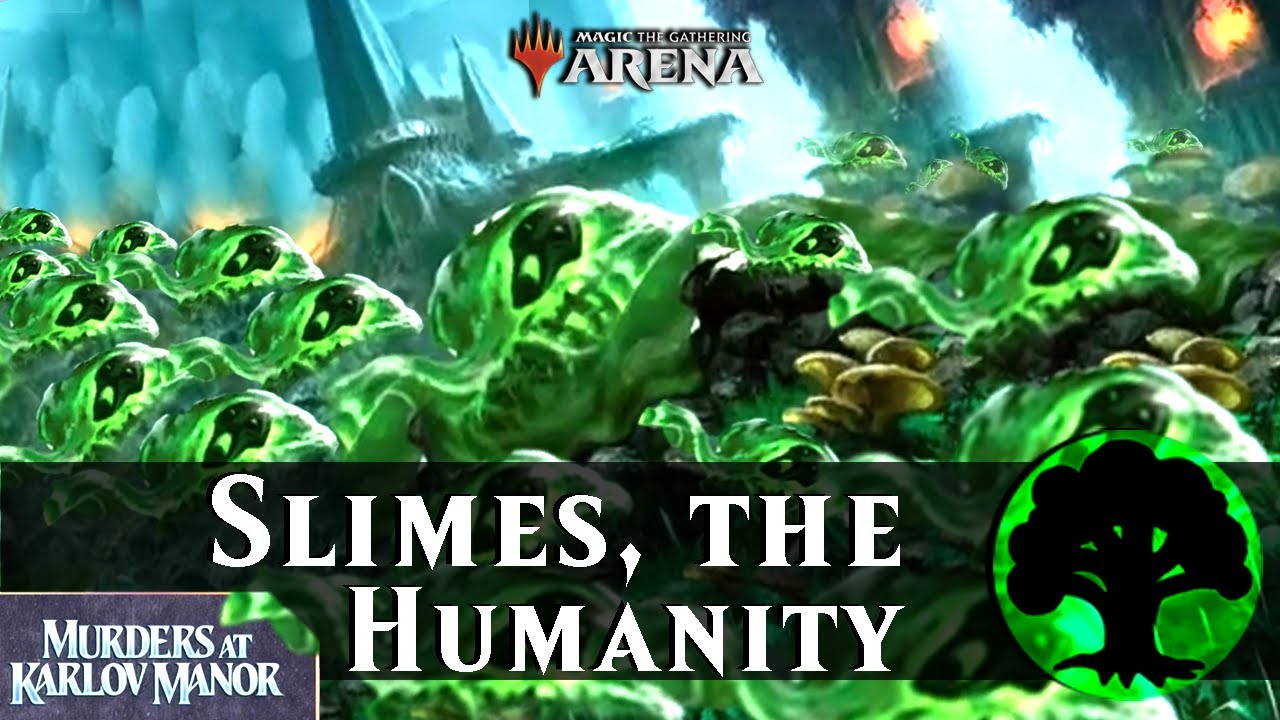 Slimes Against Humanity in this mono green | Standard Ranked | Murders at Karlov Manor
