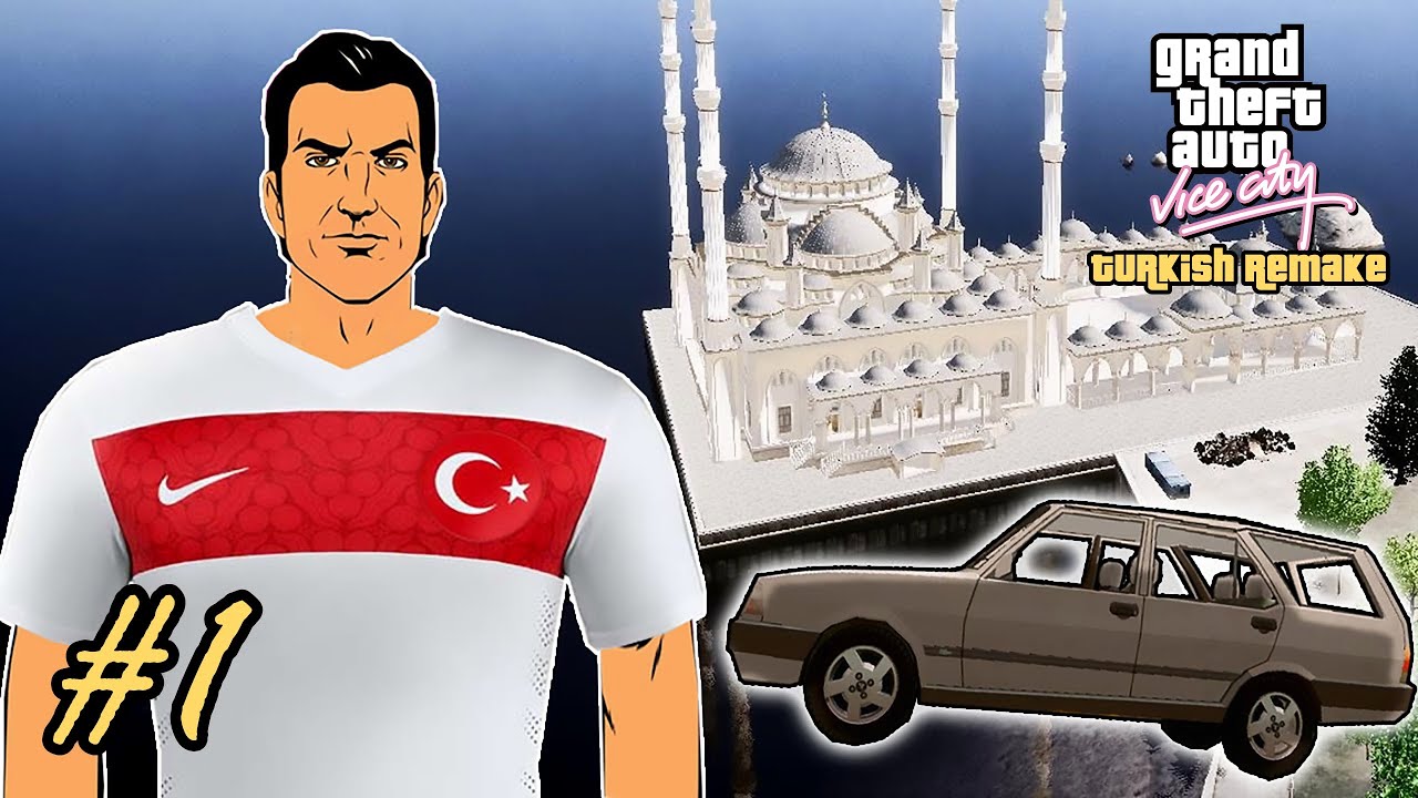 Grand Theft Auto: Vice City Turkish Remake - Вайс Сити по-Турецки #1 (Максимальное Прохождение)