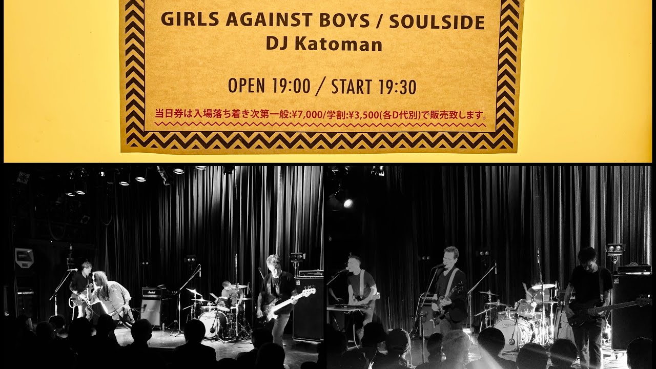 Girls Against Boys/Soulside 04.04.2025 SHIBUYA WWW