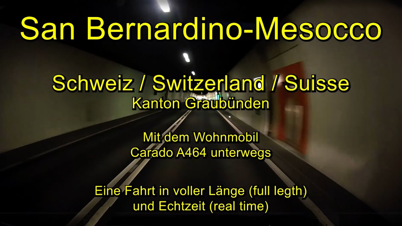 San Bernardino - Mesocco / Schweiz (Switzerland) / Graubünden - Full length / Real time