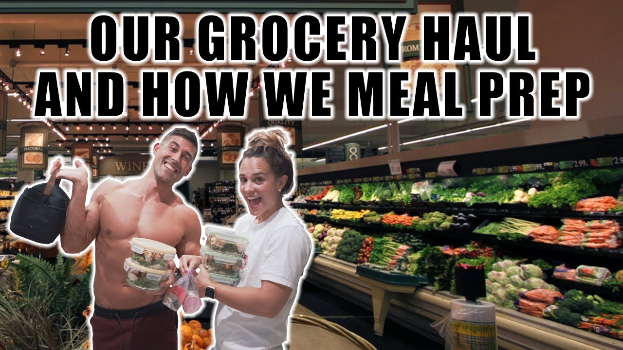 Meal Prep Grocery Haul - Quick and Simple Way We Meal Prep Fast