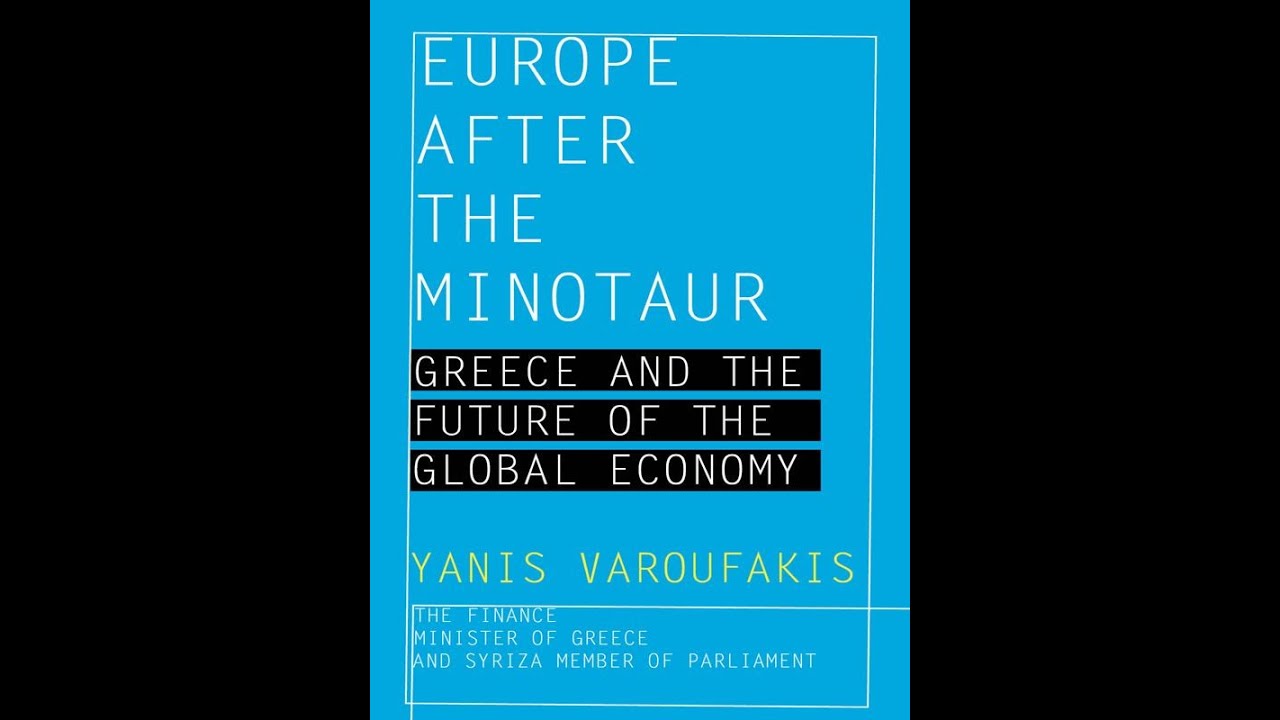 Europe After the Minotaur — Why Europe Is Trapped in Permanent Crisis (Deep Dive)