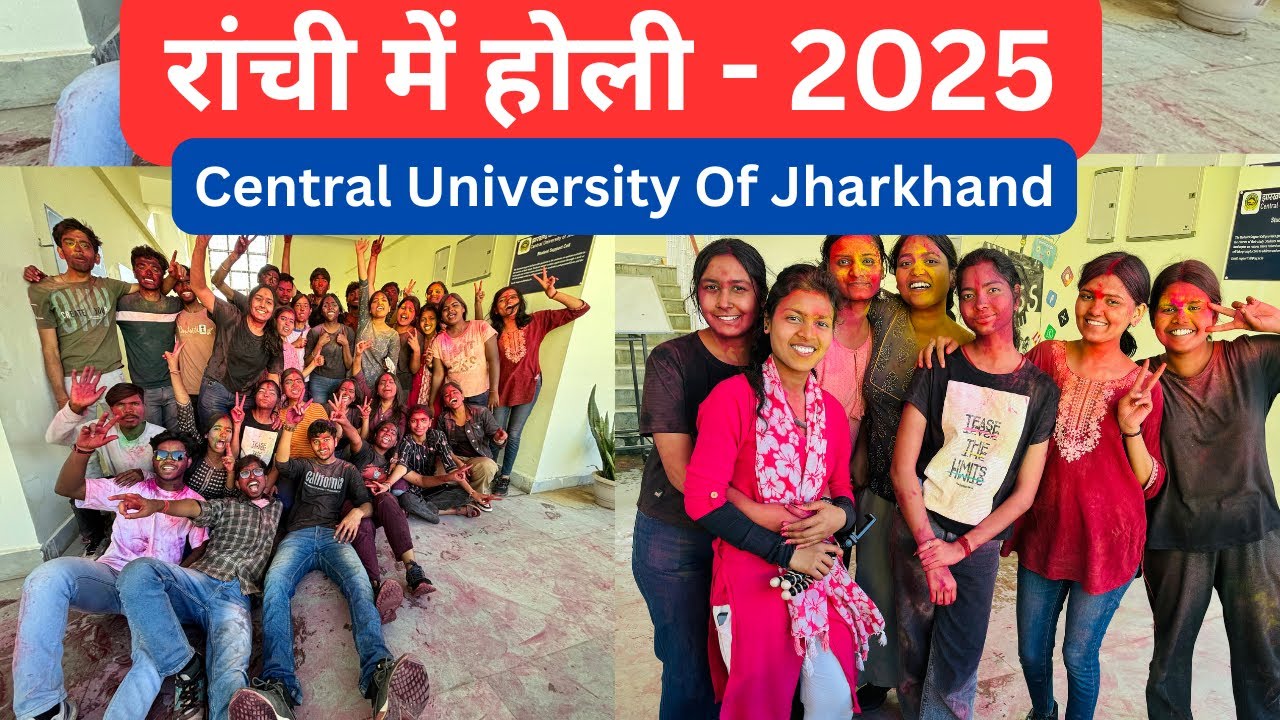 होली | holi 2025 | holi celebration ranchi vlog |  central university of jharkhand|cuj ranchi |vlog