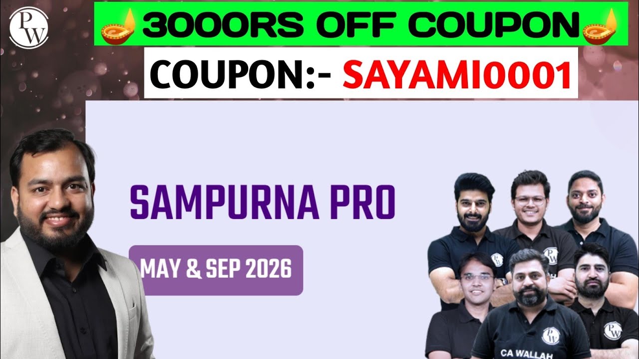 PW CA Foundation Sampurna Pro Batch Review PW Coupon Code 2026 Batch Physics Wallah Coupon Code #ca