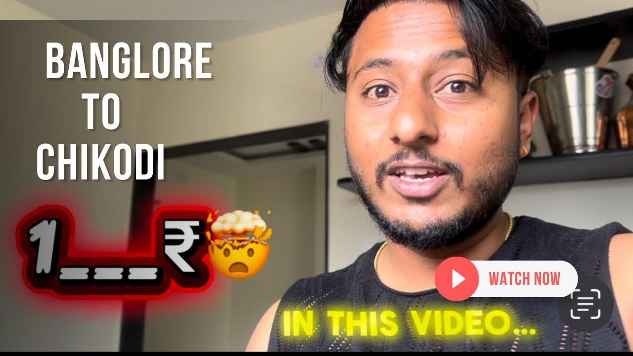 How Much I Spent from Bangalore to Chikodi? Full Travel Budget Details