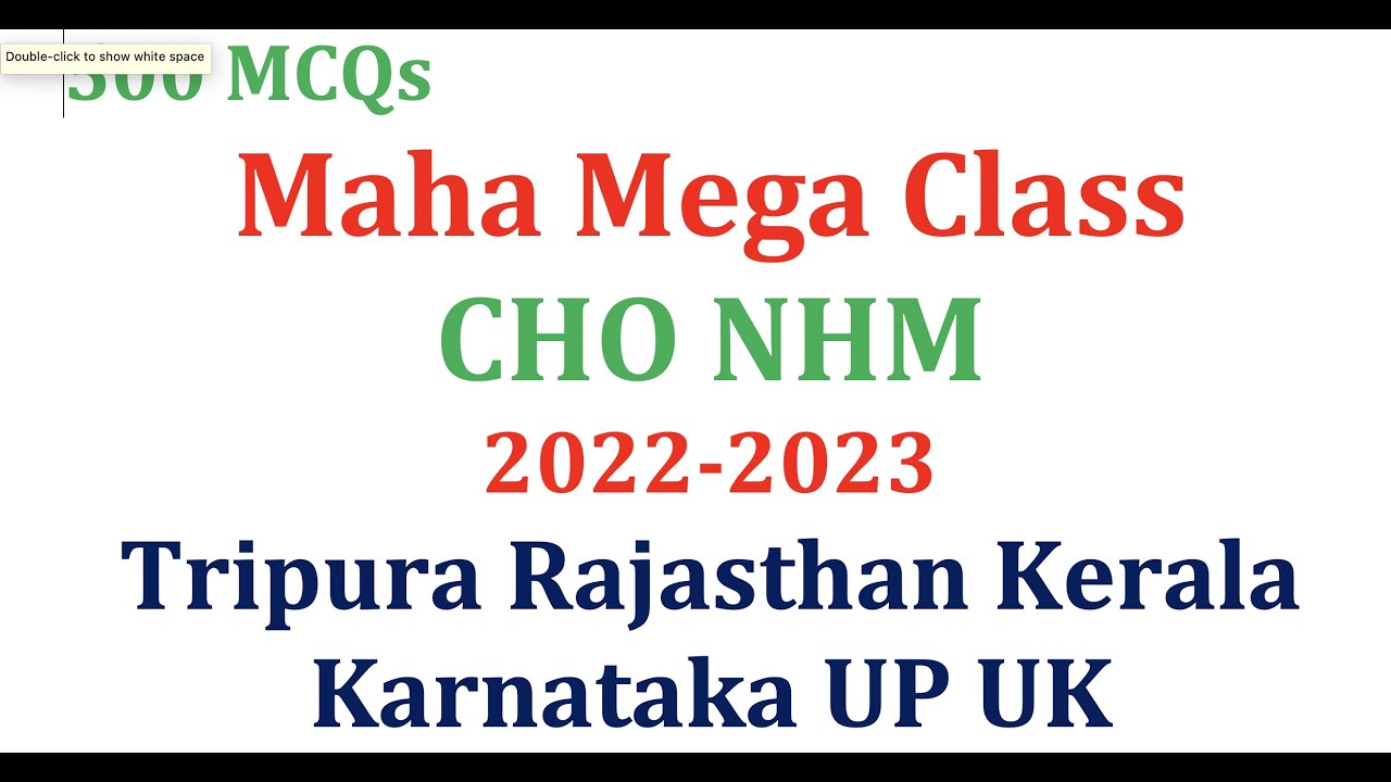 Mega series for all States CHO Exams 2022-2023| 500 MCQs in one class | ALL INDIA CHO Exams 2022